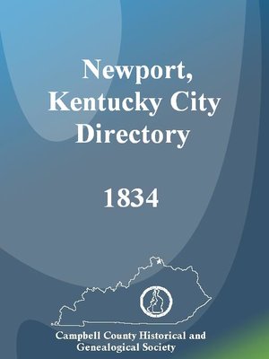 cover image of The Newport, Kentucky City Directory, 1834